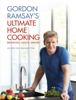 Gordon Ramsay's Ultimate Home Cooking - Gordon Ramsay