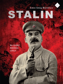 Stalin - Na dvoru rdečega carja by Simon Sebag Montefiore