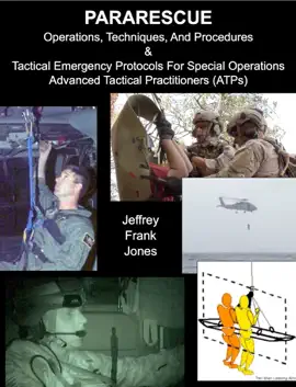 Read: Pararescue Book Operations, Techniques, and Procedures