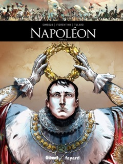 Napoléon - Tome 02 by Noël Simsolo, Jean Tulard & Fabrizio Fiorentino