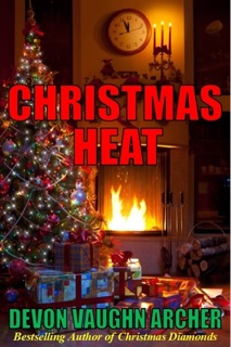 Christmas Heat by Devon Vaughn Archer