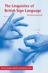The Linguistics of British Sign Language