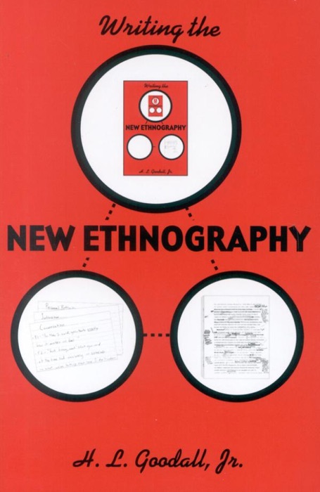 Writing the New Ethnography (Enhanced Edition)