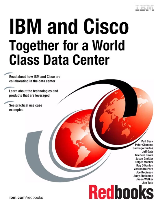 IBM and Cisco: Together for a World Class Data Center