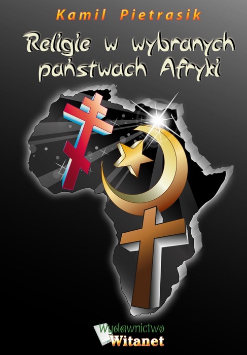 Religie w wybranych pa艅stwach Afryki