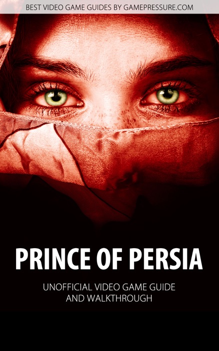 Prince of Persia - Unofficial Video Game Guide & Walkthrough