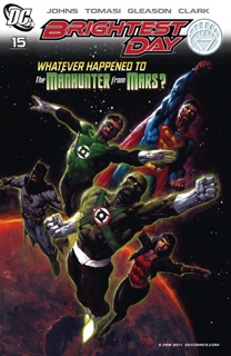 Brightest Day #15 by Geoff Johns, Peter J. Tomasi, Scott Clark & Patrick Gleason