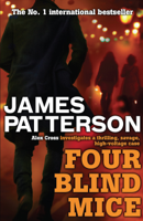 James Patterson - Four Blind Mice artwork