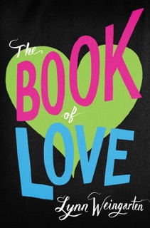 The Book of Love by Lynn Weingarten