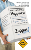 Delivering Happiness - Tony Hsieh