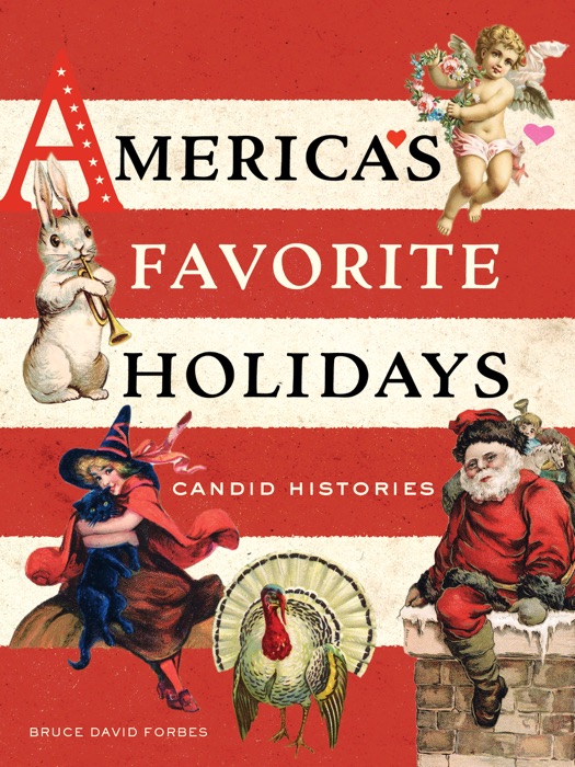 America's Favorite Holidays