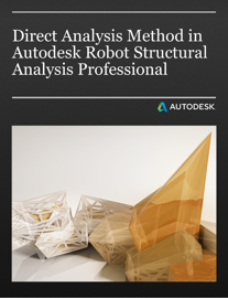 Direct Analysis Method in Autodesk Robot Structural Analysis Professional