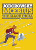 The Incal Classic Collection #1 - Alexandro Jodorowsky & Moebius