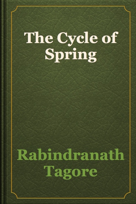 The Cycle of Spring