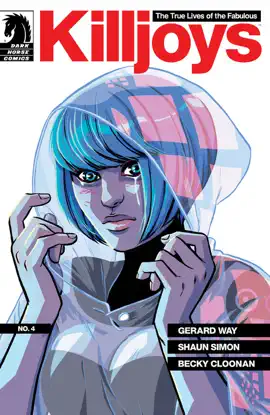 Read: True Lives of the Fabulous Killjoys Book #4