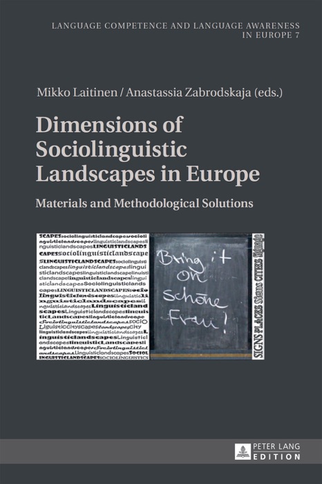 Dimensions of Sociolinguistic Landscapes in Europe