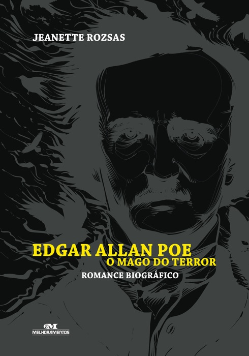 Edgar Allan Poe: o Mago do Terror