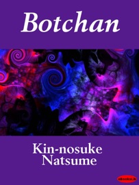 Botchan - Kin-nosuke Natsume