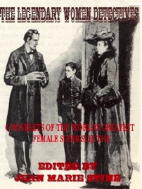 The Legendary Women Detectives - Jean Marie Stine