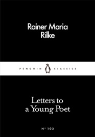 Letters to a Young Poet - Rainer Maria Rilke & Charlie Louth