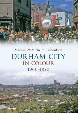Read: Book Durham City in Colour 1960-1970