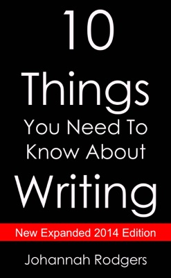 10 Things You Need to Know About Writing