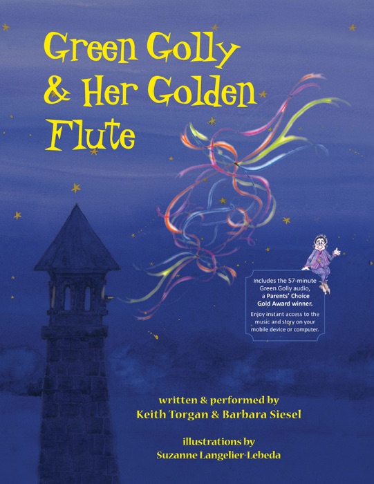 Green Golly and Her Golden Flute
