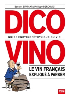 Dico Vino by Philippe Bercovici & Benoist Simmat