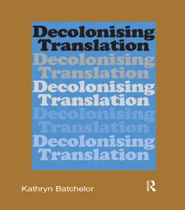 Decolonizing Translation