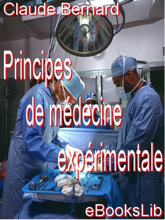 Principes de médecine expérimentale