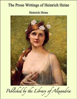 Read: The Prose Book Writings of Heinrich Heine