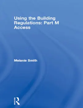 Read: Using the Building Regulations: Part M Access Book