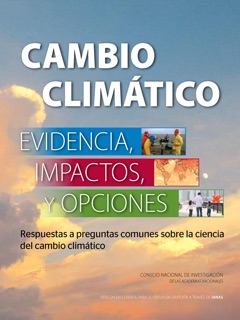 Cambio climático by Division on Earth and Life Studies & National Research Council