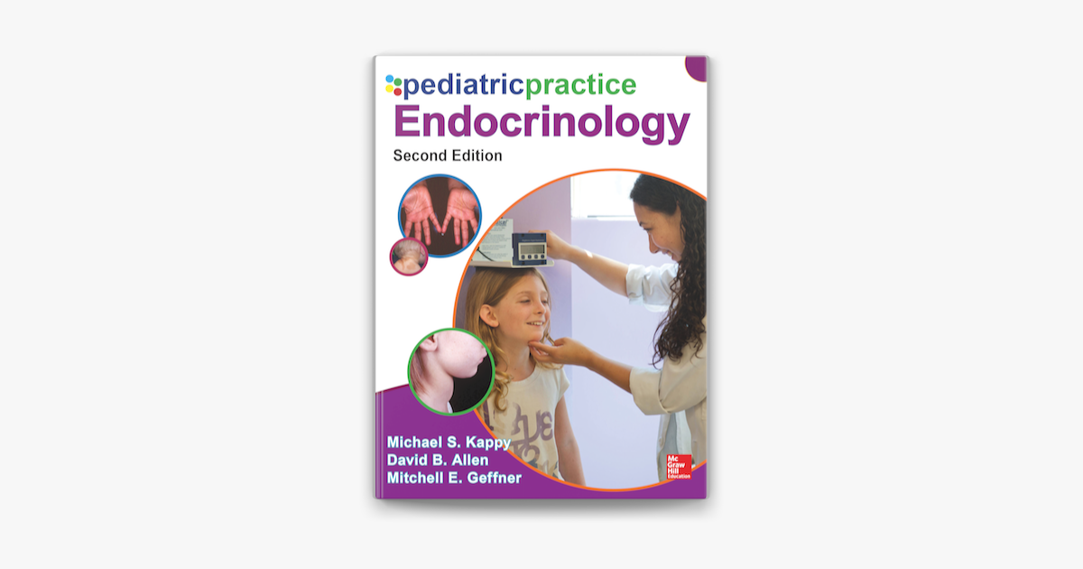 ‎pediatric Practice Endocrinology 2nd Edition By Michael S Kappy David B Allen And Mitchell E 