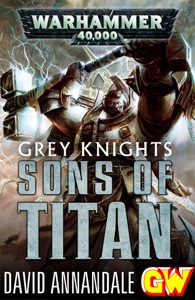 Grey Knights: Sons of Titan