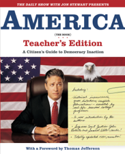 THE DAILY SHOW WITH JON STEWART PRESENTS AMERICA (THE BOOK) - Jon Stewart &amp; The Writers of The Daily Show Cover Art