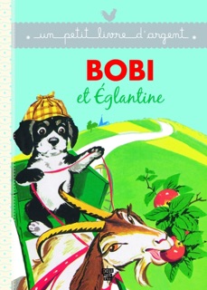 Bobi et Eglantine by Pierre Probst