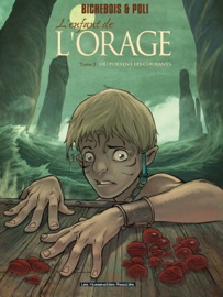 L'Enfant de l'orage T3 - Manuel Bichebois & Didier Poli