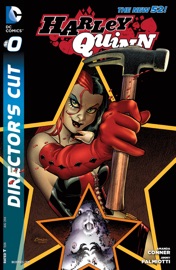 Harley Quinn Director's Cut (2014-) #0 - Amanda Conner, Jimmy Palmiotti, Chad Hardin, Darwyn Cooke, Art Baltazar, Adam Hughes, Jim Lee & Bruce Timm