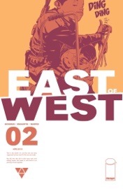 East of West #2 - Jonathan Hickman & Nick Dragotta