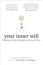 Your Inner Will - Piero Ferrucci