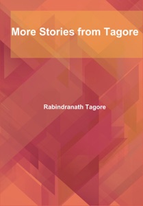 More Stories from Tagore