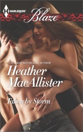 Taken by Storm - Heather MacAllister