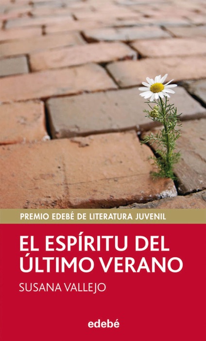 El espíritu del último verano - Premio edebé de Literatura Juvenil 2011