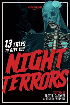 13 Tales To Give You Night Terrors