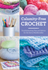 Catherine Hirst - Calamity-Free Crochet artwork