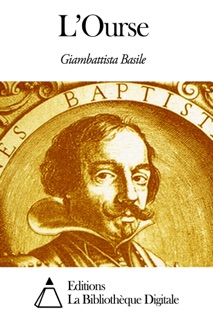 L’Ourse by Giambattista Basile