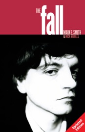 The Fall - Mark Smith