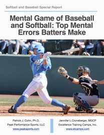 Book Mental Game of Baseball and Softball: Top Mental   Errors Batters Make - Patrick J. Cohn, Ph.D.