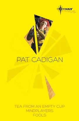 Read: Pat Cadigan SF Gateway Book Omnibus